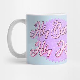 Barbie The Movie Quote Mug